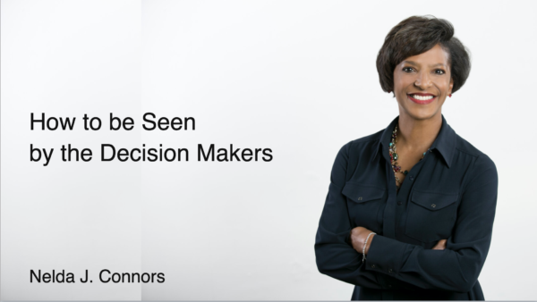 How to be Seen by the Decision Makers