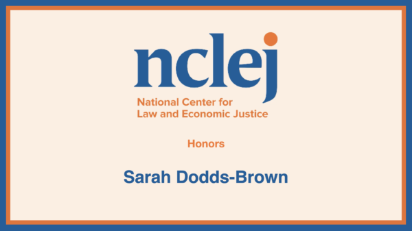 National Center for Law and Economic Justice Honors Sarah Dodds-Brown