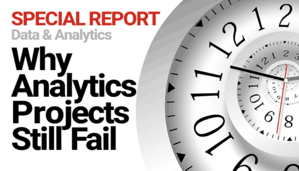 Why Analytics Projects Still Fail: Feels Like Groundhog Day – Lee Dittmar