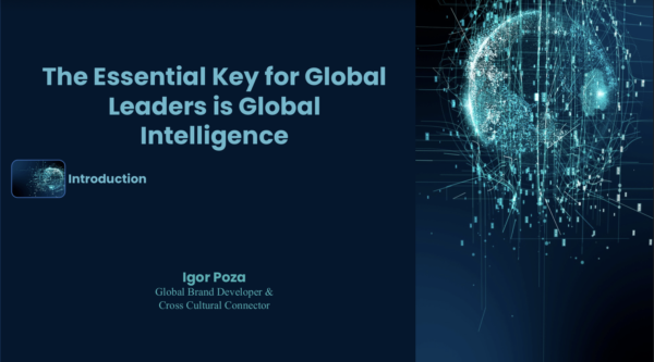 The Essential Key for Global Leaders is Global Intelligence