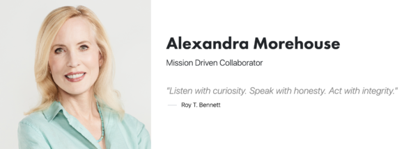 Alexandra Morehouse - Mission Driven Collaborator