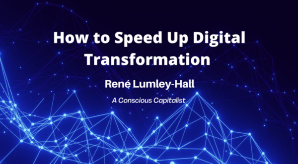 How to Speed Up Digital Transformation