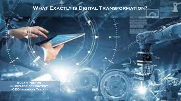 What exactly is digital transformation?