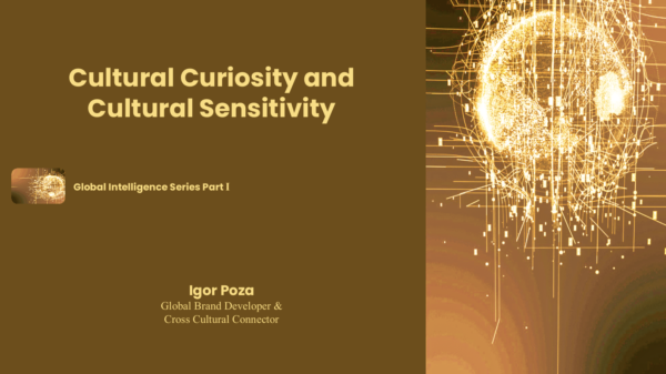 Global Intelligence: Cultural Curiosity and Cultural Sensitivity