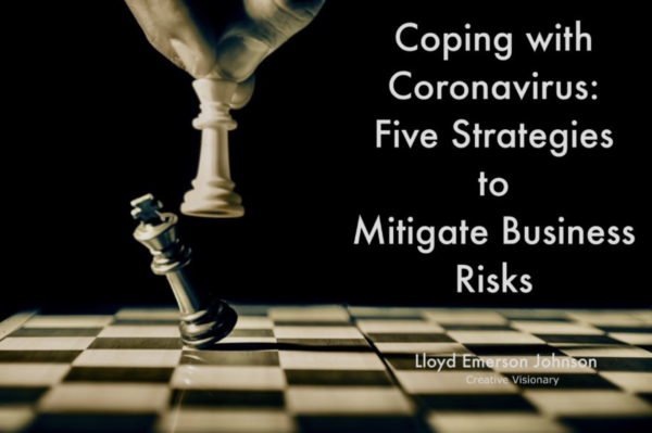 Coping With Coronavirus: Five Strategies To Mitigate Business Risks