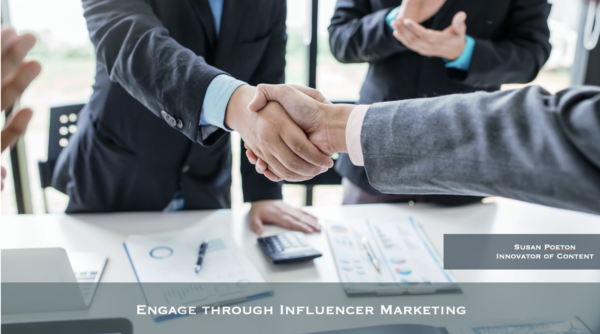 Engage through Influencer Marketing