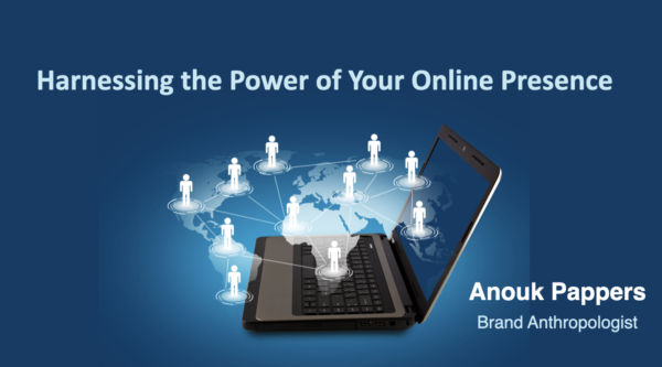 Harnessing the Power of Your Online Presence
