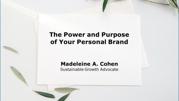 The Power and Purpose of Your Personal Brand
