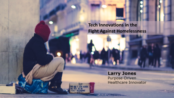 Tech Innovations in the Fight Against Homelessness