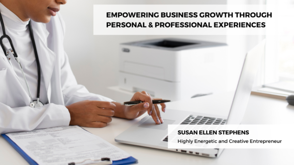 Empowering Business Growth Through Personal & Professional Experiences