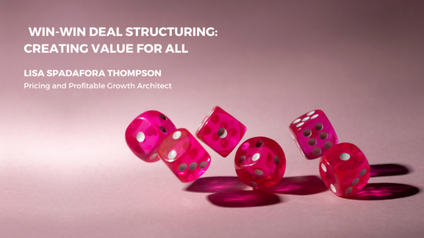 Win-Win Deal Structuring: Creating Value for All