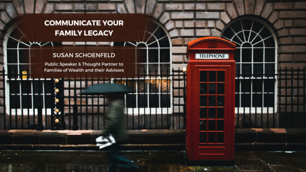 Communicate Your Family Legacy