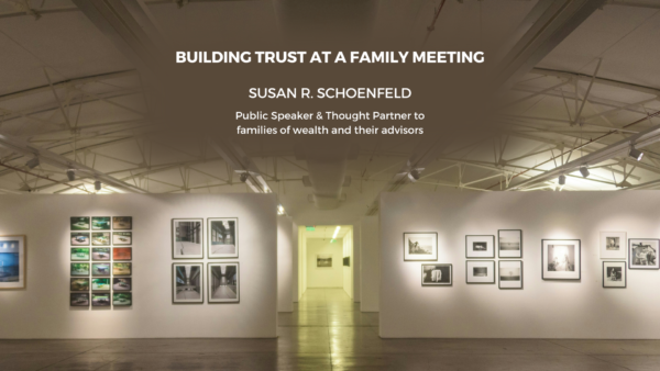 Building Trust at a Family Meeting