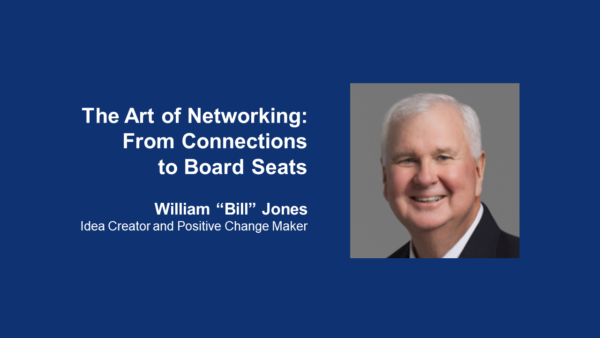 The Art of Networking: From Connections to Board Seats