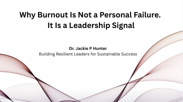 Why Burnout Is Not a Personal Failure. It Is a Leadership Signal