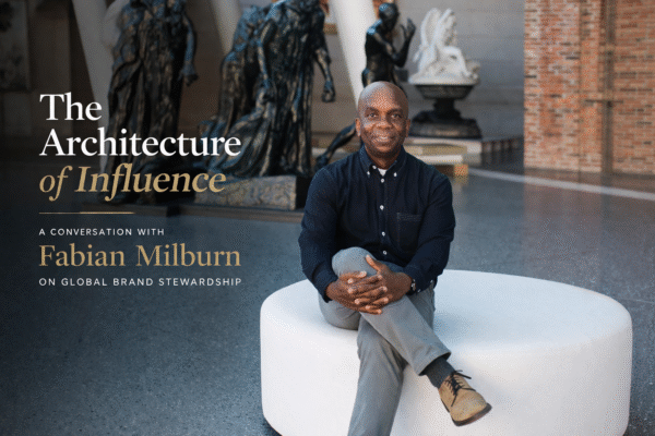 The Architecture of Influence: A Conversation with Fabian Milburn on Global Brand Stewardship