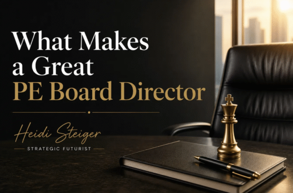 What Makes a Great PE Board Director?