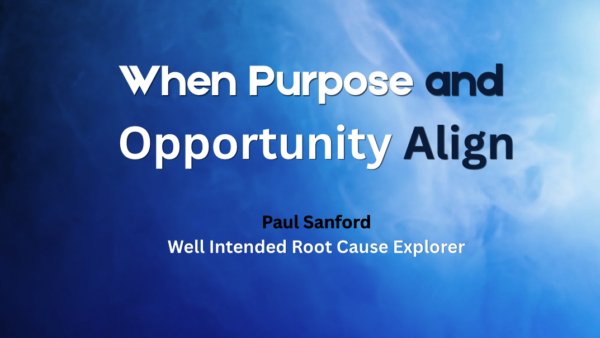 When Purpose and Opportunity Align