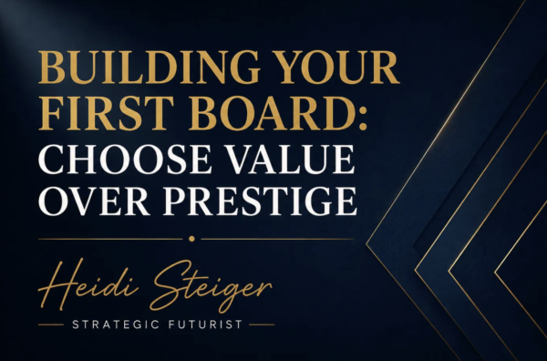 Building Your First Board: Choose Value Over Prestige