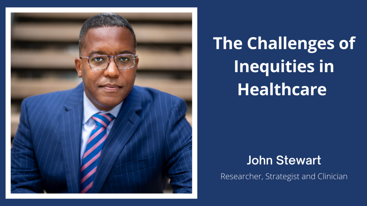 The Challenges of Inequities in Healthcare
