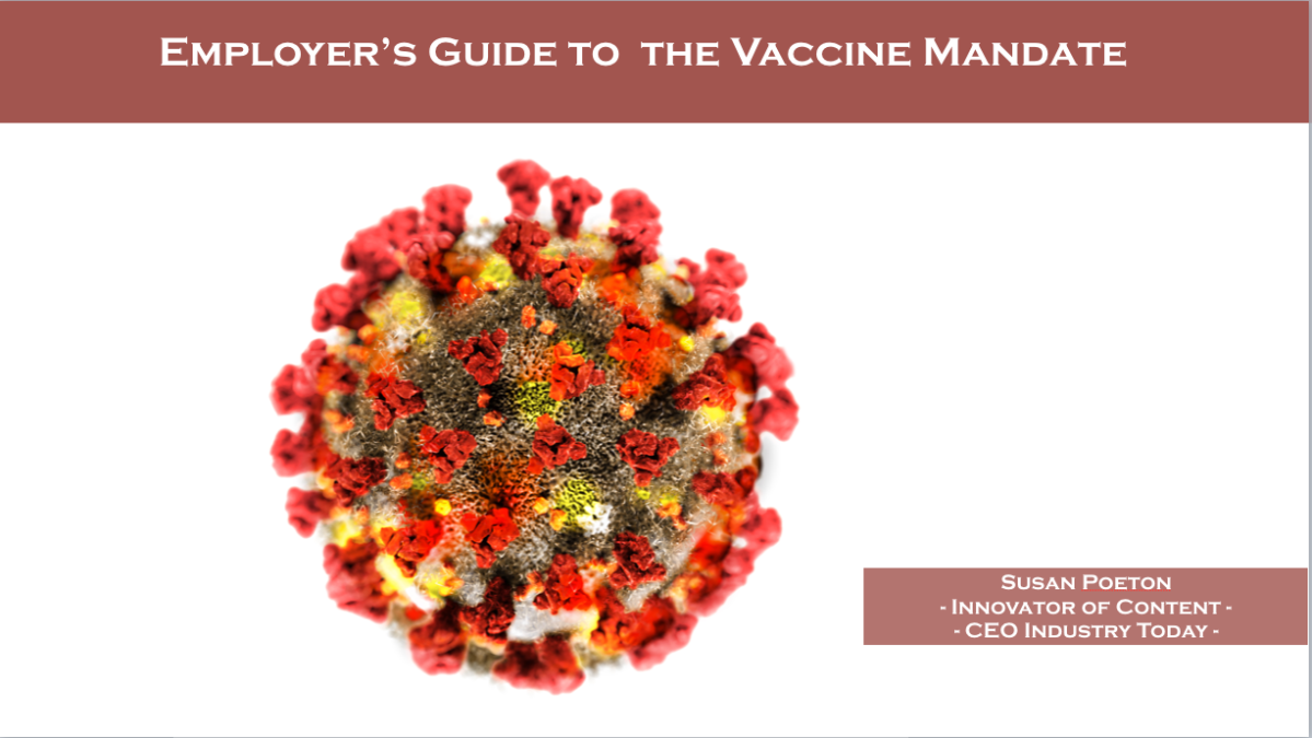 Employer’s Guide to the President’s Vaccine Mandate