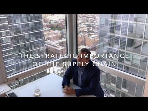 The Strategic Importance of Supply Chain