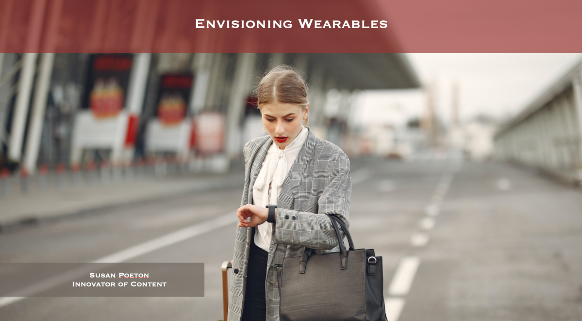 Envisioning Wearables