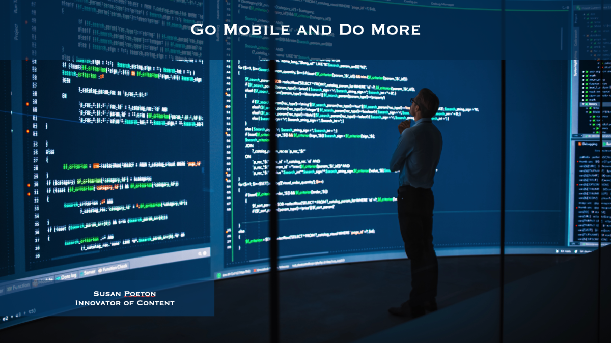 Go Mobile and Do More