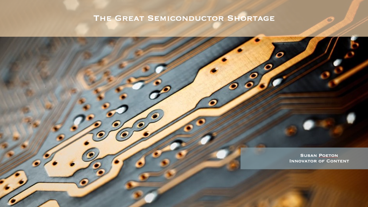 The Great Semiconductor Shortage