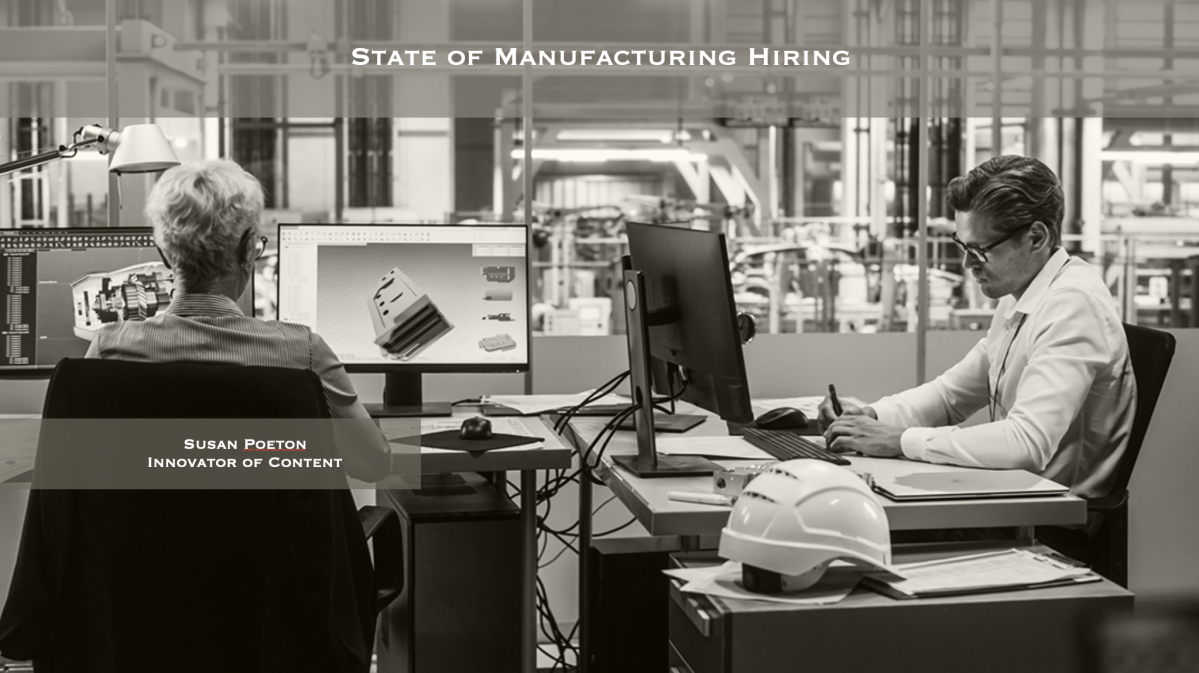 State of Manufacturing Hiring