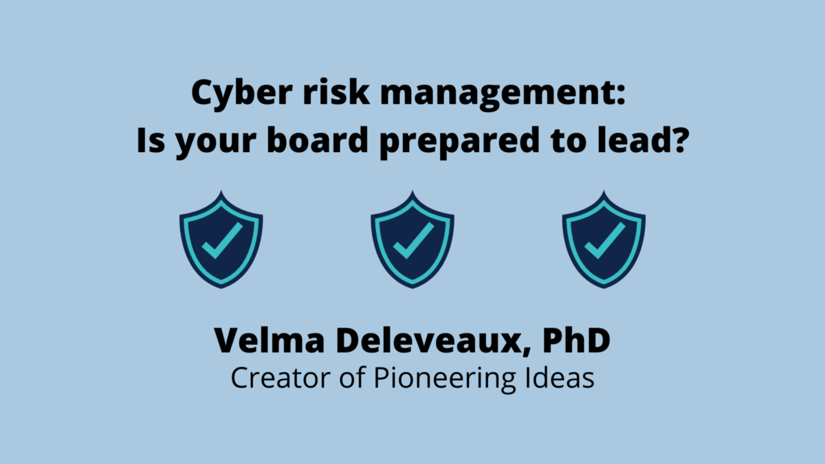 Cyber risk management: Is your board prepared to lead?