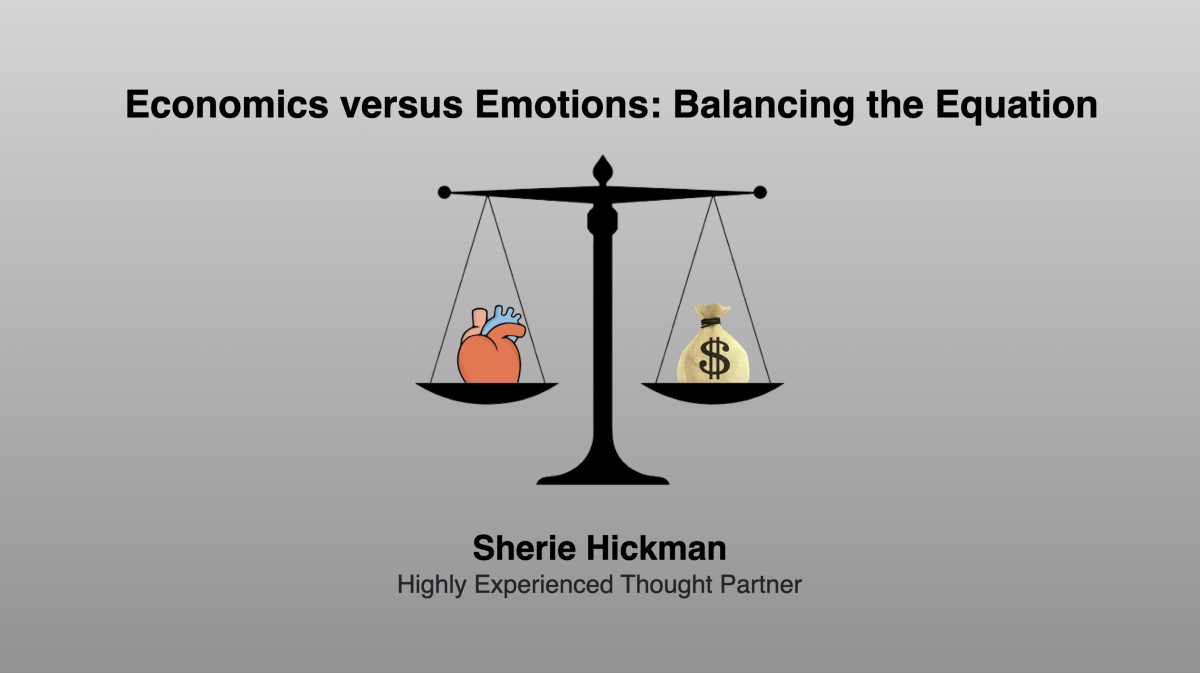 Economics versus Emotions: Balancing the Equation