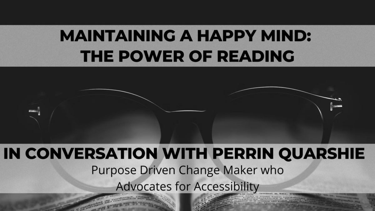 Maintaining a Happy Mind: The Power of Reading