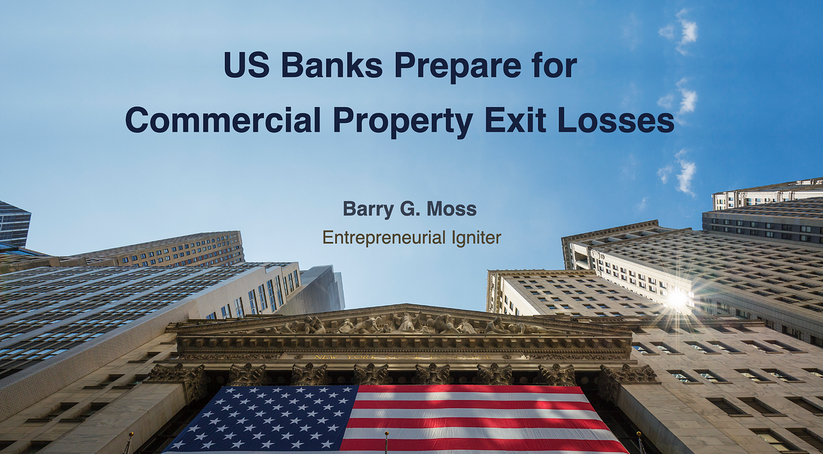 US Banks Prepare for Losses in Rush for Commercial Property Exit