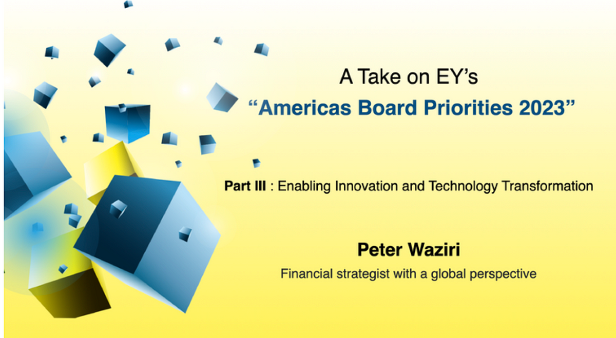 A Take on EY’s “Americas Board Priorities 2023: Overseeing Cyber Security and Data Privacy”
