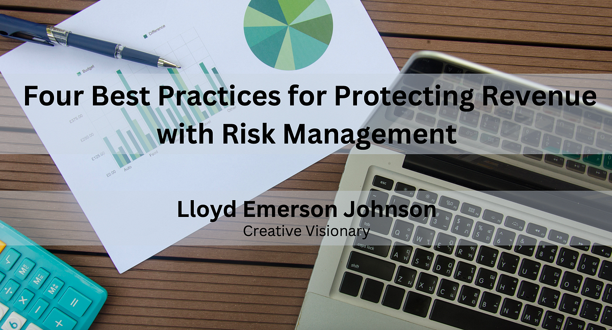 Four Best Practices for Protecting Revenue with Risk Management
