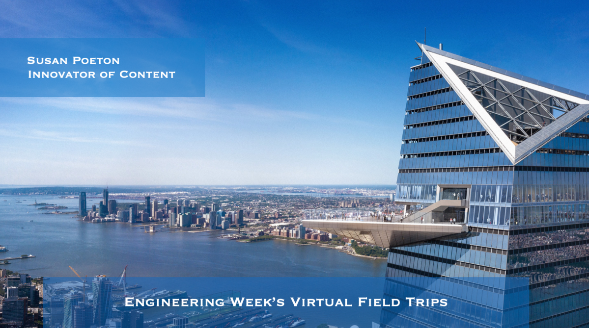 Engineering Week’s Virtual Field Trips