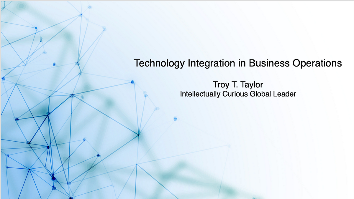 Technology Integration in Business Operations