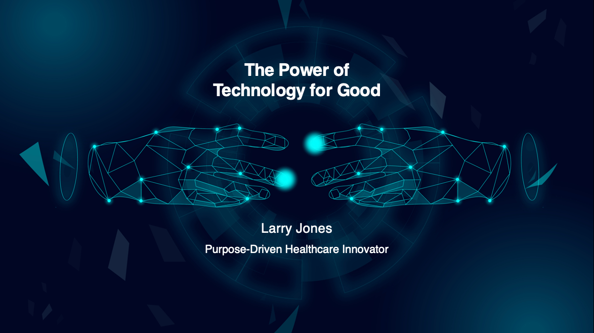 The Power of Technology for Good