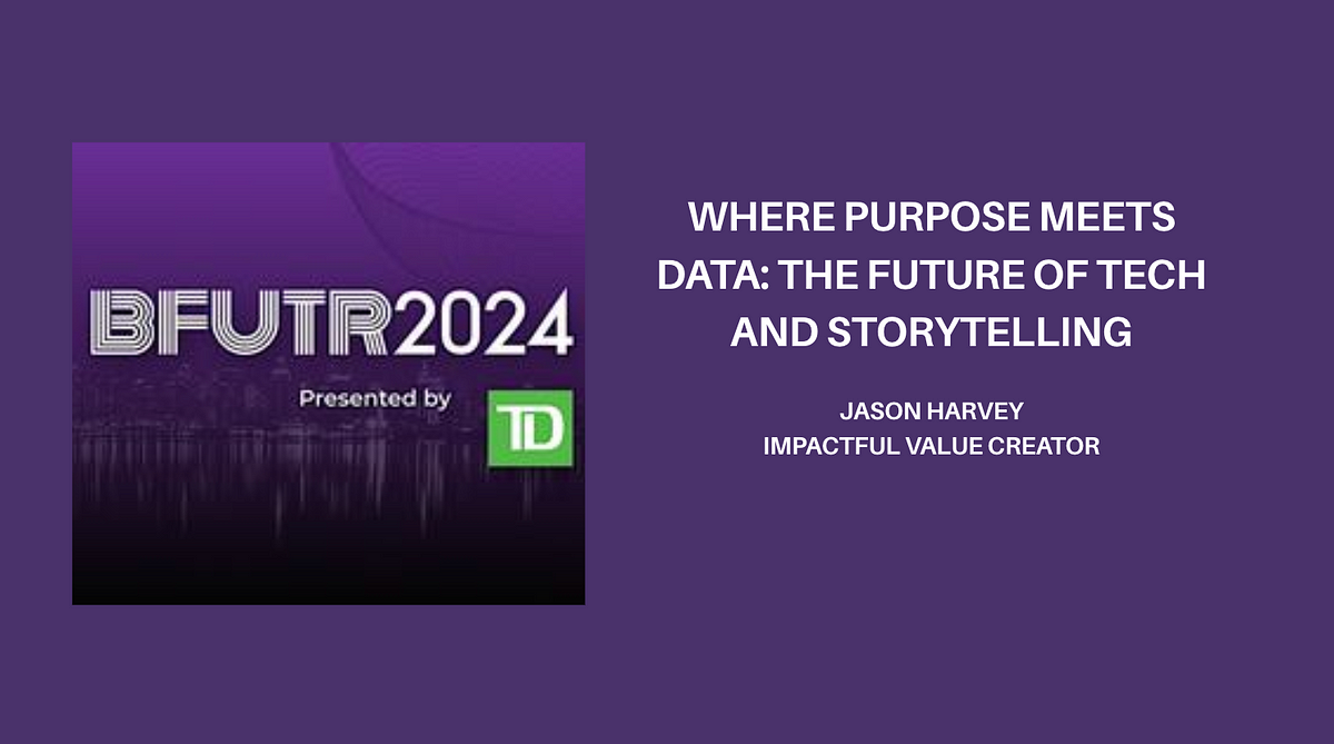 Where Purpose Meets Data: The Future of Tech and Storytelling