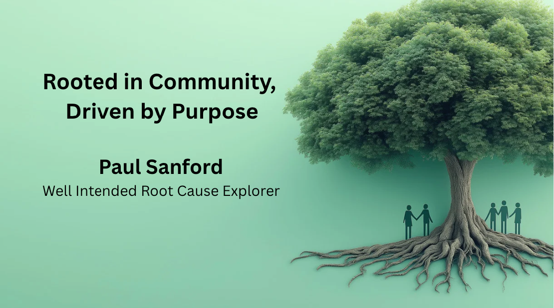 Rooted in Community, Driven by Purpose